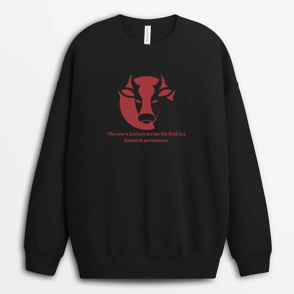 The Cows Journey Across The Field Is A Lesson In Persistence Vincaxtee Sweatshirt - Black