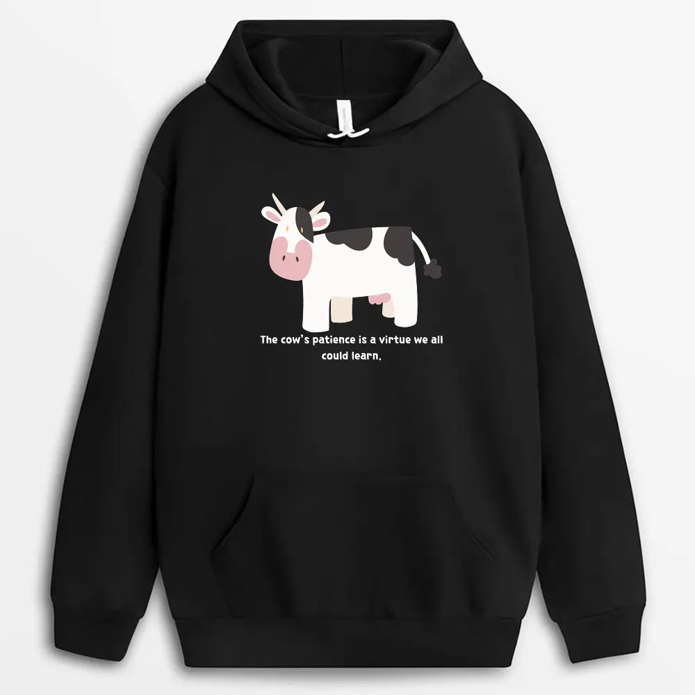 The Cows Patience Is A Virtue We All Could Learn Vincaxtee Hoodie - Black